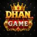 DHAN GAME APP